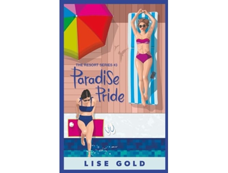 Livro Paradise Pride The Resort Series de Lise Gold (Inglês)