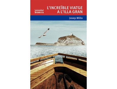 Livro L´Increible Viatge A L´Illa Gran de Josep Millo (Catalão)