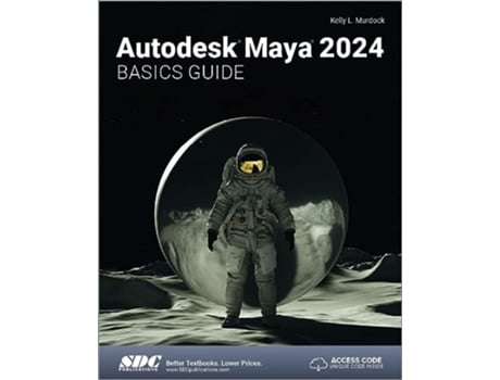 Livro Autodesk Maya 2024 Basics Guide de Kelly L Murdock (Inglês)