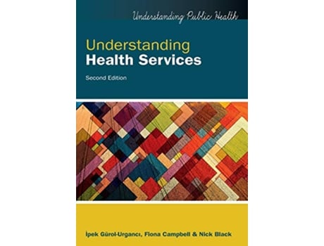 Livro Understanding Health Services de Gurol-Urganci (Inglês)