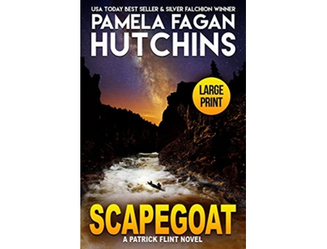 Livro Scapegoat A Patrick Flint Novel Large Print Edition de Pamela Fagan Hutchins (Inglês)