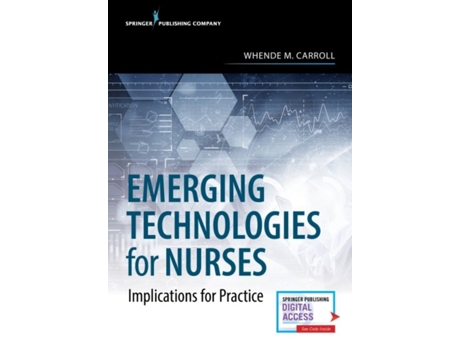 Livro emerging technologies for nurses de edited by whende m carroll (inglês)