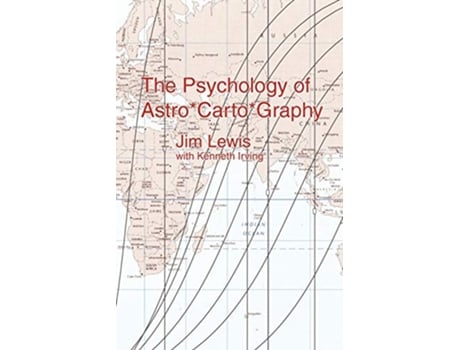 Livro The Psychology of AstroCartoGraphy de Jim Lewis (Inglês)