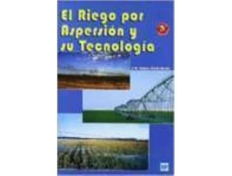 Livro Riego Por Aspersion Y Su Tecnologia, El de J. Tarjuelo (Espanhol)