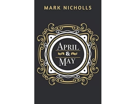 Livro April and May Unconventional Women de Mark Nicholls (Inglês)