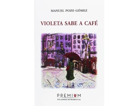 Livro Violeta Sabe A Café de Manuel Pozo Gómez (Espanhol)