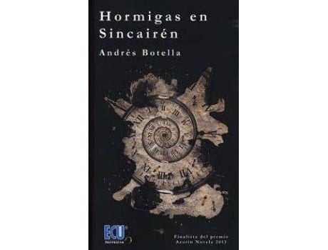 Livro Hormigas en Sincairén de Botella Soria, Andrés (Espanhol)