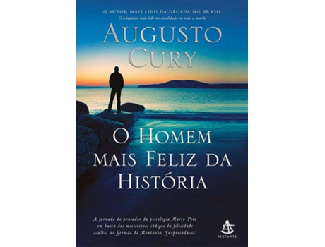 Livro O Homem Mais Feliz Da História de Augusto Cury (Português-Brasil)