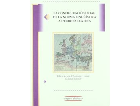 Livro La Configuració Social De La Norma Lingüística A LEuropa Llatina de Antoni Ferrando (Espanhol)