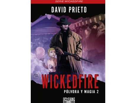 Livro Wickedfire: Pólvora Y Magia 2 de Prieto Ruíz David (Espanhol)