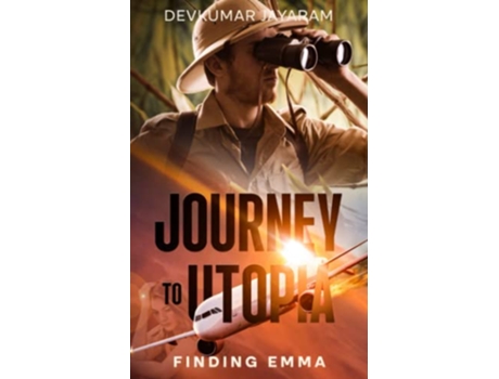 Livro JOURNEY TO UTOPIA FINDING EMMA de DEVKUMAR JAYARAM (Inglês)