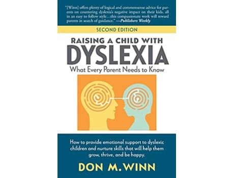 Livro Raising a Child with Dyslexia What Every Parent Needs to Know de Don M Winn (Inglês)