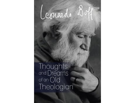 Livro thoughts of an old theologian de leonardo boff (inglês)