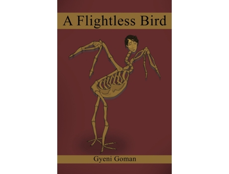 Livro A Flightless Bird de Gyeni Goman (Inglês)