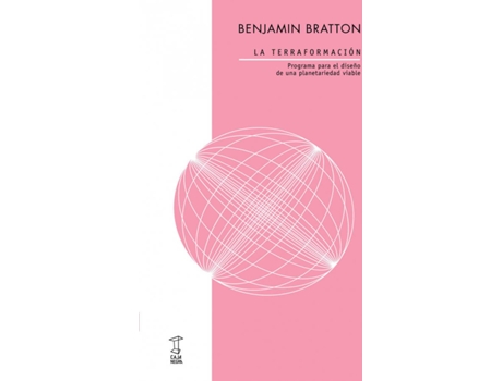 Livro La Terraformación de Benjamin Bratton (Espanhol)