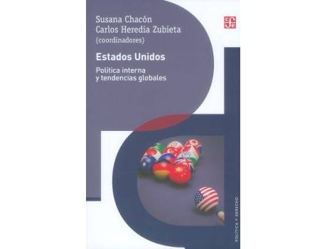 Livro Estados Unidos : Politica Interna y Tendencias Globales de Susana Chacon, Carlos Heredia Zubieta (Espanhol)