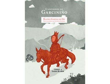 Livro Canciones De Garciniño de Beatriz Giménez De Ory (Espanhol)