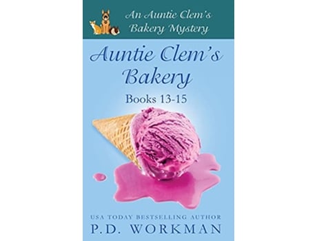 Livro Auntie Clems Bakery 1315 de P D Workman (Inglês)