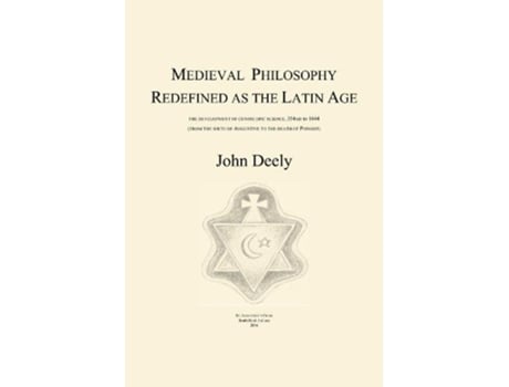 Livro medieval philosophy redefined as the latin age de john deely (inglês)