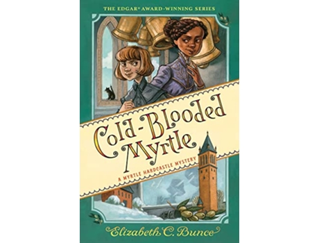 Livro ColdBlooded Myrtle de Elizabeth C Bunce (Inglês)