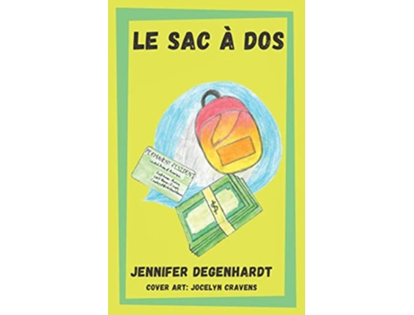 Livro Le sac à dos French Edition de Jennifer Degenhardt (Francês)