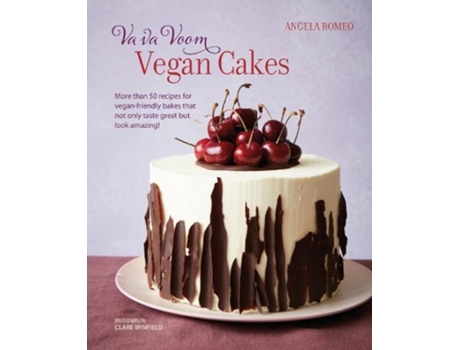 Livro va va voom vegan cakes de angela romeo (inglês)