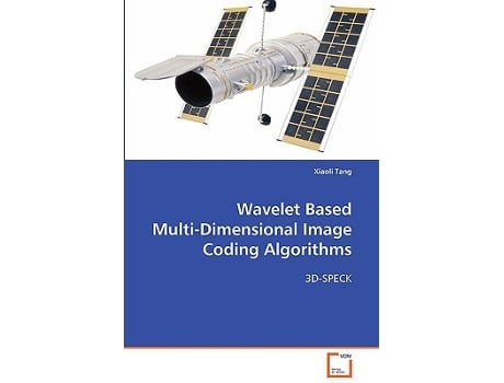 Livro Wavelet Based MultiDimensional Image Coding Algorithms 3DSPECK de Xiaoli Tang (Inglês)