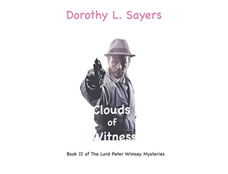 Livro The Clouds of Witness de Dorothy L Sayers (Inglês)