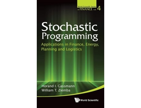 Livro Stochastic Programming Applications In Finance, Energy, Planning And Logistics de Edward Huizenga (Inglês - Capa Dura)