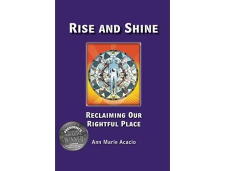 Livro Rise and Shine Reclaiming Our Rightful Place de Ann Marie Acacio (Inglês)