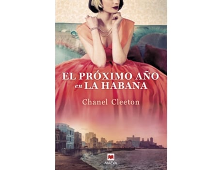 Livro El Próximo Año En La Habana de Chanel Cleeton (Espanhol)