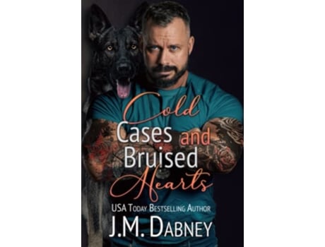 Livro Cold Cases and Bruised Hearts Cold Case Unit de Jm Dabney (Inglês)