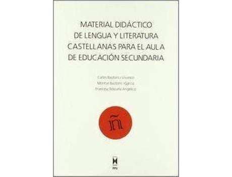 Livro Material didáctico de lengua y literatura castellanas para aula de educación secundaria de Carlos Bastons Vivanco (Espanhol)