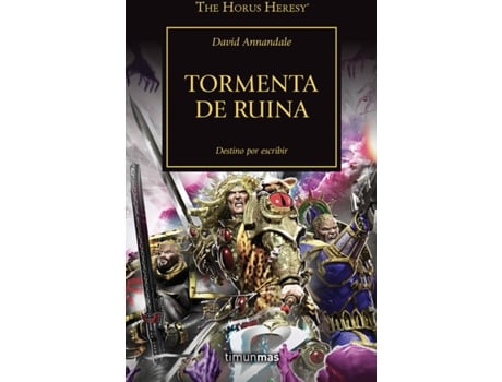 Livro The Horus Heresy Nº 46/54 Tormenta De Ruina de David Annandale (Espanhol)