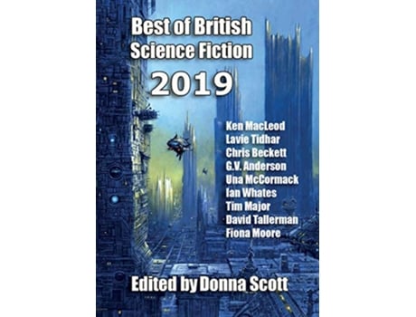 Livro Best of British Science Fiction 2019 de Ken MacLeod Lavie Tidhar (Inglês)