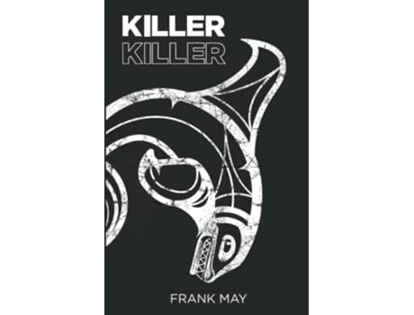 Livro Killer Killer de Frank May (Inglês)