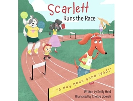 Livro Scarlett Runs the Race de Emily Heid (Inglês)