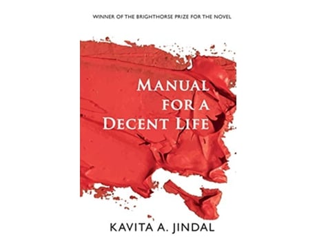 Livro Manual for a Decent Life de Kavita A Jindal (Inglês)