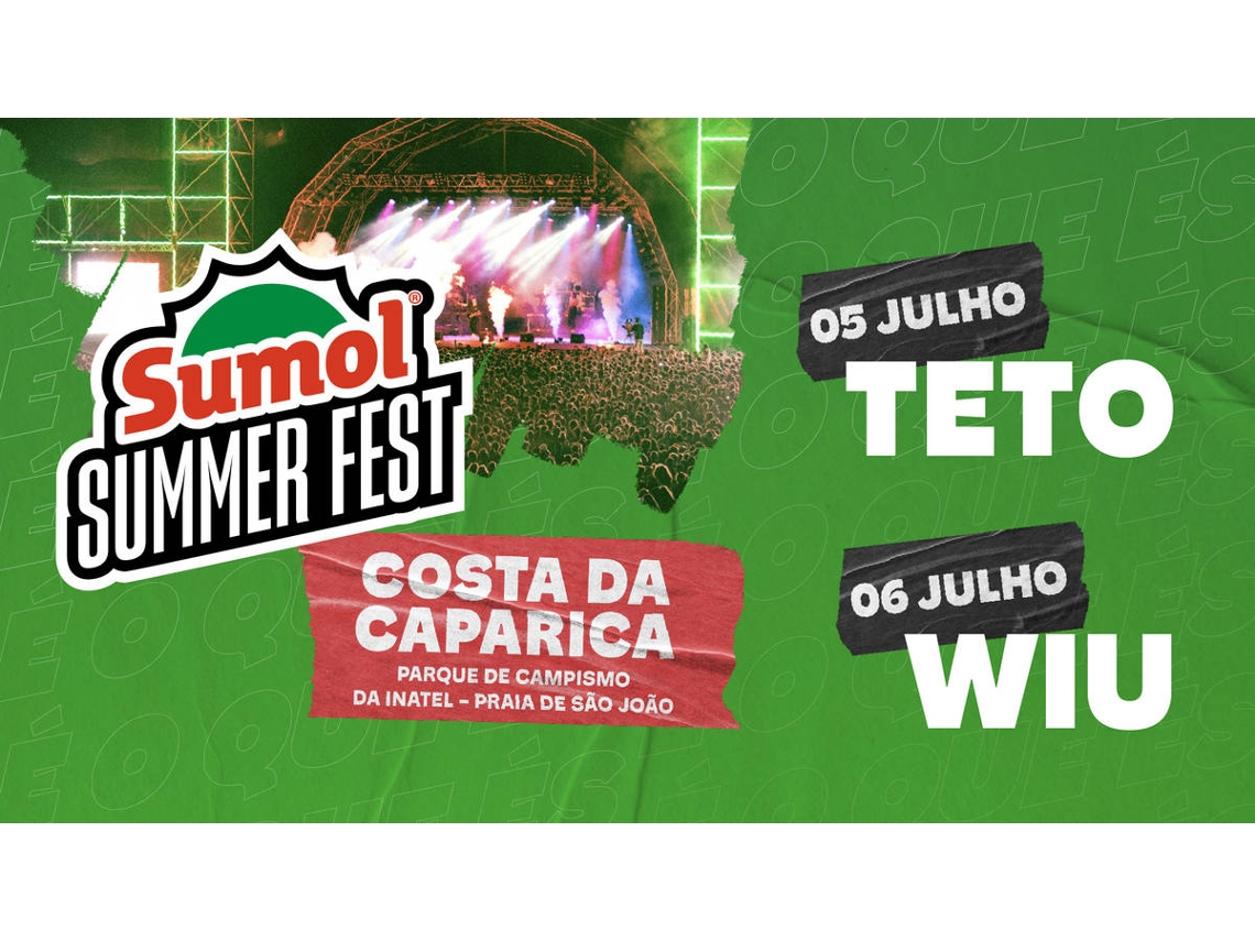 Bilhete SUMOL SUMMER FEST 2024 Worten.pt