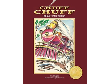 Livro Chuff Chuff Brave Little Engine Childrens Books for Grandparents de J T Chapin (Inglês - Capa Dura)