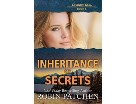 Livro Inheritance of Secrets de Robin Patchen (Inglês)