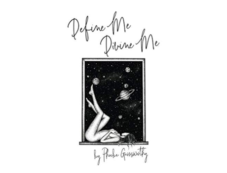 Livro Define Me Divine Me a Poetic Display of Affection Self Love Poems de Phoebe Garnsworthy (Inglês)