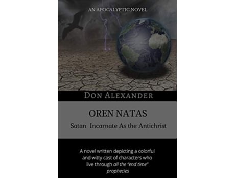 Livro OREN NATAS Satan Incarnate As the Antichrist de Don Alexander (Inglês)