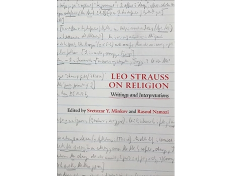 Livro Leo Strauss on Religion Writings and Interpretations de Svetozar Y Minkov e Rasoul Namazi (Inglês - Capa Dura)