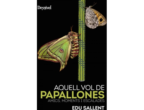 Livro Aquell Vol De Papallones de Edu Sallent (Catalão)