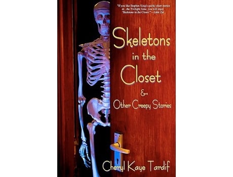 Livro Skeletons in the Closet Other Creepy Stories de Cheryl Kaye Tardif (Inglês)