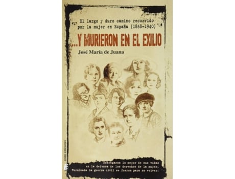 Livro Ày Murieron En El Exilio de José María De Juana Mayoz (Espanhol)