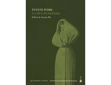 Livro La Ben Plantada de Eugeni DOrs (Catalão)