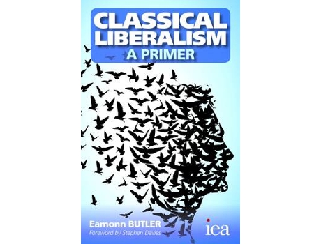 Livro classical liberalism - a primer de eamonn butler (inglês)