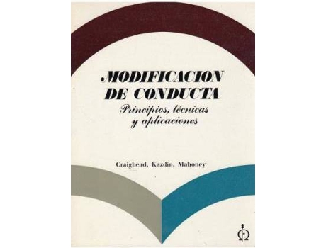 Livro Modificación de conducta : principios, técnicas y aplicaciones de Edward . . . [Et Al. . . . [Et Al. Craighead (Espanhol)